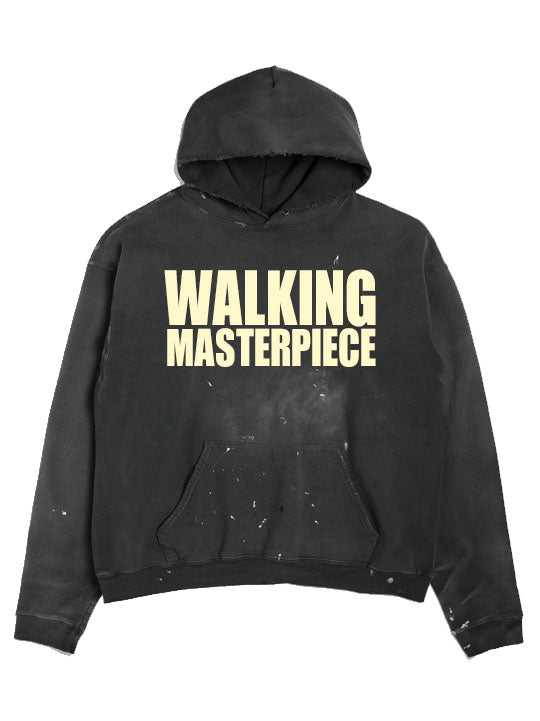 WALKING MASTERPIECE HOODIE