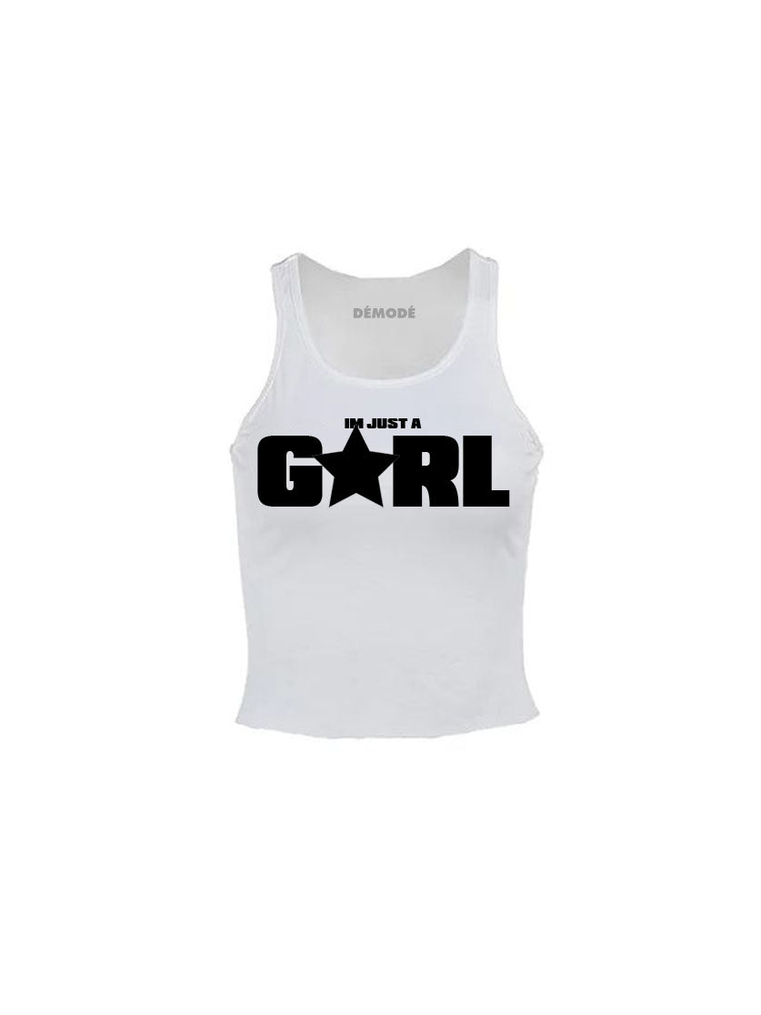 I'M JUST A GIRL TANK